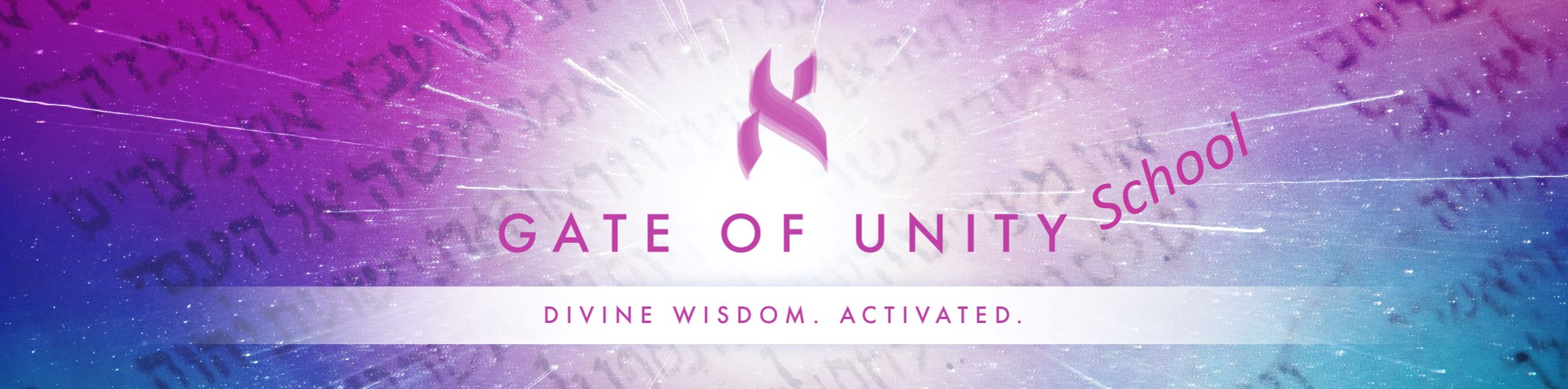 Gate of Unity School of Spiritual Empowerment